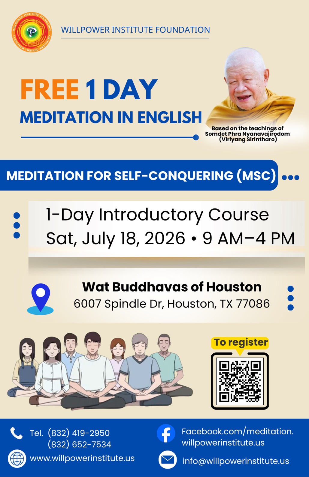 Free 1‑Day Meditation for Self‑Conquering (MSC( at Wat Buddhas – July 18, 9am -4pm